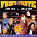Frente aFrente: Cana Brava Vs. Zona Roja