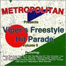 Viper's Freestyle Hit Parade, Vol. 2