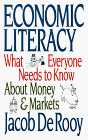 Economic Literacy: What Everyone Needs to Know About Money and Markets