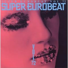 【クリックで詳細表示】スーパー・ユーロビート Vol.72