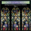 Favorite Gospel Melodies, Vol. 3