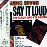 Say It Loud - I'm Black and I'm Proud