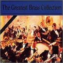 The Greatest Brass Collection