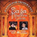 Juntos por Primera Vez: Salsa de Primera Clase