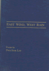 East Wind, West Rain: Poems