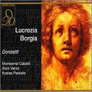 Donizetti - Lucrezia Borgia / Caball&eacute; &middot; Vanzo &middot; Paskalis &middot; Perlea