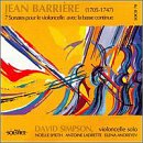 Barri&egrave;re: 7 sonatas for cello with basso continuo