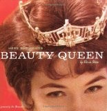 Beauty Queen: Here She Comes...