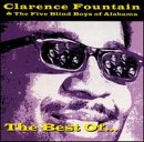 Best of Clarence Fountain and the Five Blind Boys of Alabama