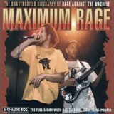 Maximum Audio Biography: Rage Against The Machine