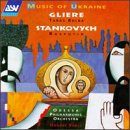 Gliere: Taras Bulba/Stankovych: Rasputin