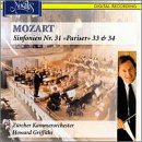 Mozart: Symphonies Nos. 31, 33, 34