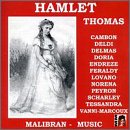 Thomas: Hamlet (Highlights)