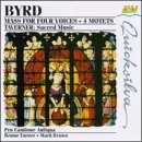 Byrd: Mass; Ave Verum Corpus
