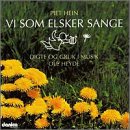 Piet Hein: Vi Som Elsker Sange (We Who Love Songs)
