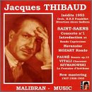 Jacques Thibaud: In&eacute;dits 1953