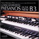New Generation: Paesanos on the New B-3