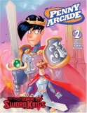 Penny Arcade Volume 2: Epic Legends Of The Magic Sword Kings (Penny Arcade)