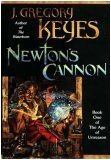 Newton's Cannon  (Book One of The Age of Unreason)