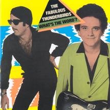 What's the Word by The Fabulous Thunderbirds album cover