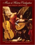 Music in Western Civilization, Volume II: The Enlightenment to the Present