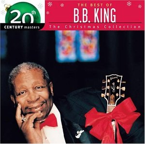 B.B. King - The Best of B.B. King: Christmas Collection: 20th Century Masters - Zortam Music