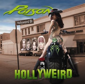 Poison - Hollyweird - Zortam Music