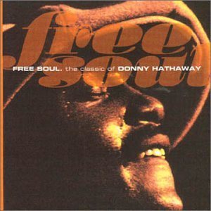 Donny Hathaway - You