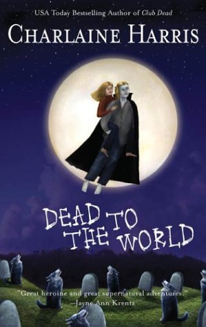 Dead to the World [BARGAIN PRICE] (Hardcover)