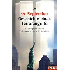 11. September 2001. Geschichte eines Terrorangriffs. (Broschiert)