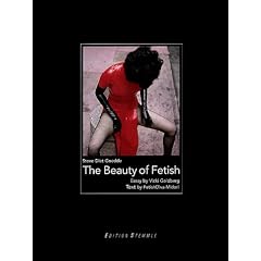 The Beauty of Fetish