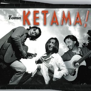 Ketama - Toma - Zortam Music