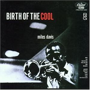 Birth of the Cool