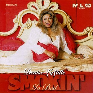 Denise LaSalle - Smokin