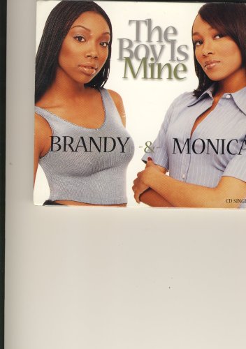 Brandy/Monica - The Boy Is Mine - Zortam Music