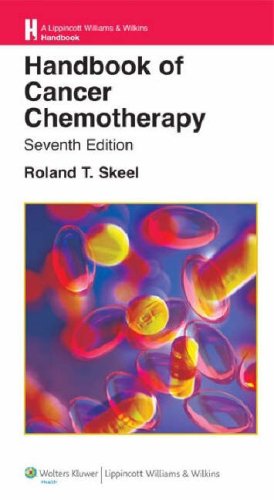 Handbook of Cancer Chemotherapy (Handbook of Cancer Chemotherapy (Skeel))