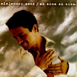 Alejandro Sanz - Al  Alma al  Aire - Zortam Music