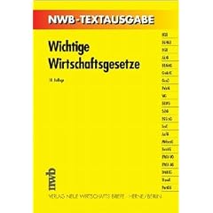 Wichtige Wirtschaftsgesetze (NWB-Textausgaben) (Taschenbuch)