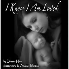 I Know I Am Loved