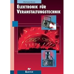 Elektronik für Veranstaltungstechnik (Taschenbuch)
