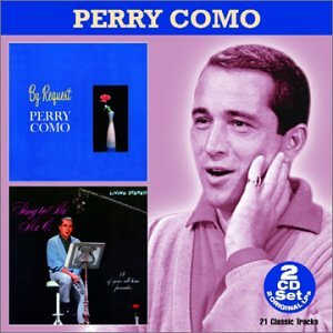 Perry Como - Sing To Me, Mr. C - Zortam Music