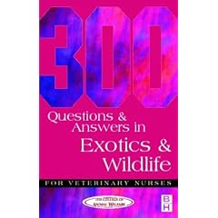 300 Questions and Answers in Exotics and Wildlife for Veterinary Nurses (300 Questions & Answers) (Paperback