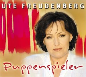 Ute Freudenberg - Puppenspieler - Zortam Music