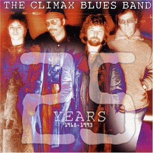 Climax Blues Band - 25 Years : 1968-1993 - Zortam Music