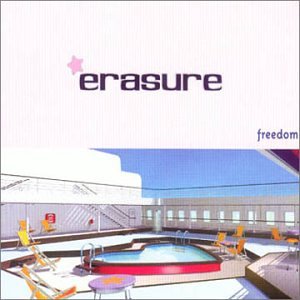 Erasure - Freedom, Pt. 1 - Zortam Music