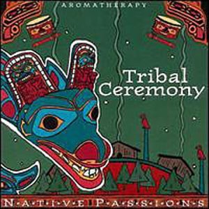 Native Aromatherapy: Tribal Ceremony