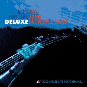 Left for Live: Deluxe