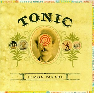 TONIC - The Lemon Parade - Zortam Music