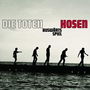 Toten Hosen, Die - Auswaertsspiel - Zortam Music