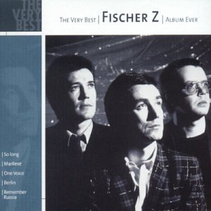 Very Best Fischer Z Album Ever